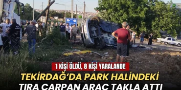 Tekirdağ haberleri - Tekirdağ-Malkara yolunda feci kaza: 1 kişi öldü, 8 kişi yaralandı!