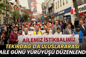 Tekirdağ haberleri - Tekirdağ’da Uluslararası Aile Günü yürüyüşü düzenlendi