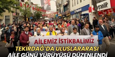 Tekirdağ haberleri - Tekirdağ’da Uluslararası Aile Günü yürüyüşü düzenlendi