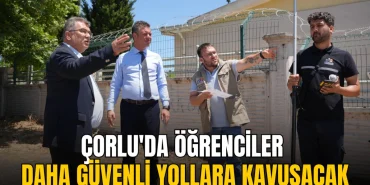Çorlu haberleri - Çorlu'da öğrenciler daha güvenli yollara kavuşacak