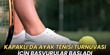 Tekirdağ haberleri - Kapaklı’da Ayak Tenisi Turnuvası için başvurular başladı