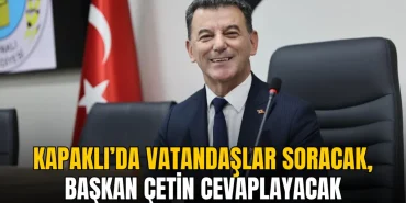 Kapaklı’da vatandaşlar soracak, başkan Çetin cevaplayacak 19 Kapaklı haberleri - Kapaklı’da vatandaşlar soracak, başkan Çetin cevaplayacak