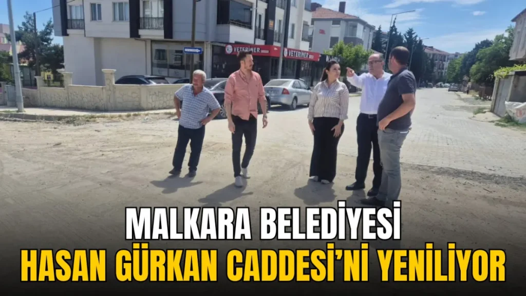Malkara haberleri - Malkara’da Hasan Gürkan Caddesi yenileniyor