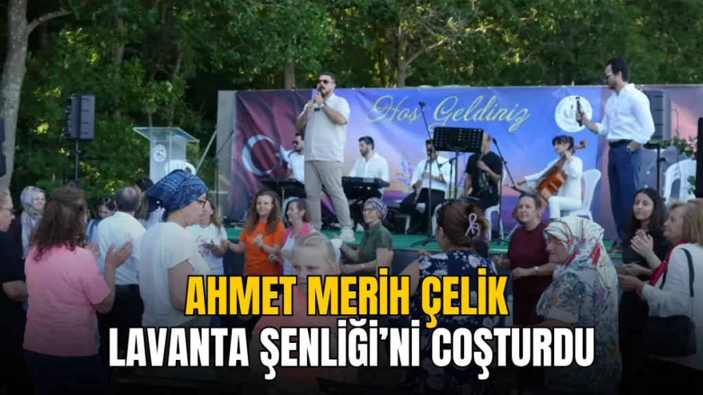 Tekirdağ haberleri - Saray’daki Lavanta Şenliği’nde Ahmet Merih Çelik rüzgârı esti