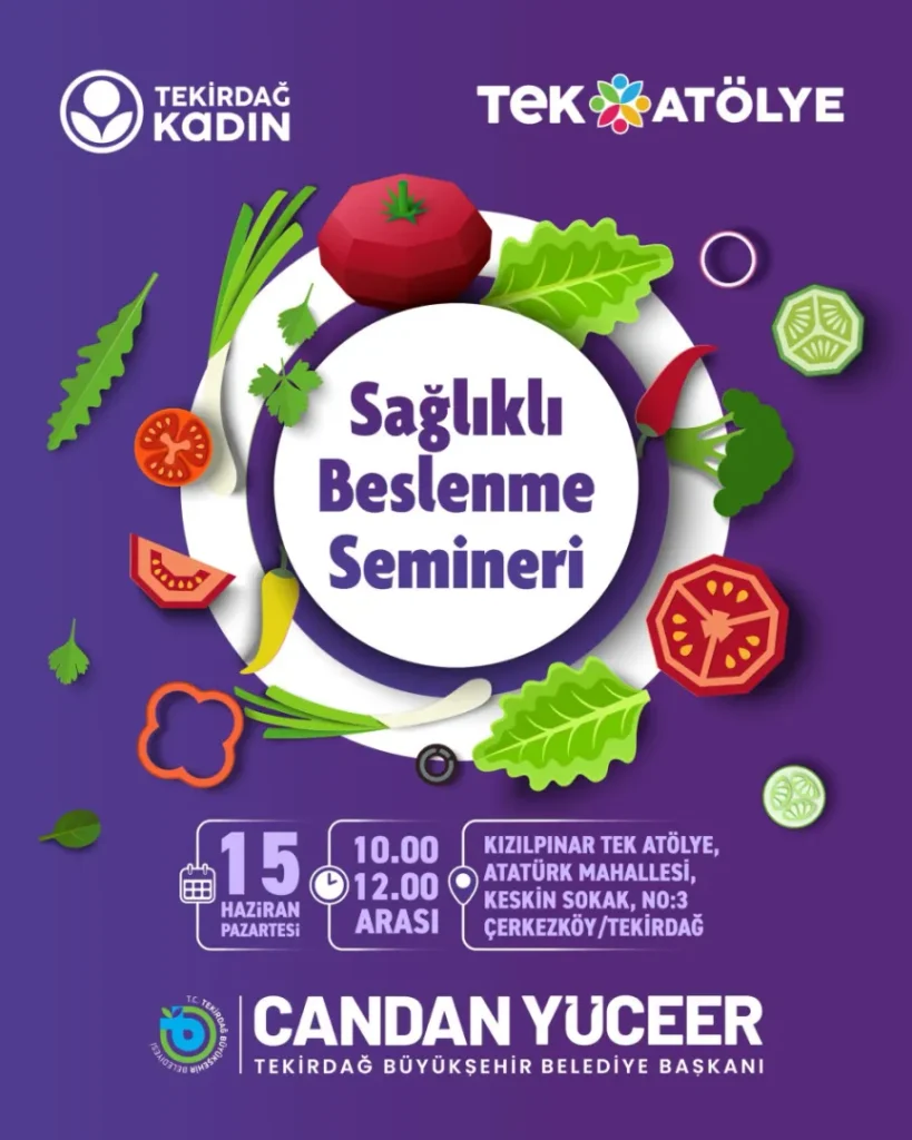 Tekirdağ Büyükşehir’den sağlıklı beslenme semineri 4 Tekirdağ haberleri - Tekirdağ Büyükşehir’den sağlıklı beslenme semineri