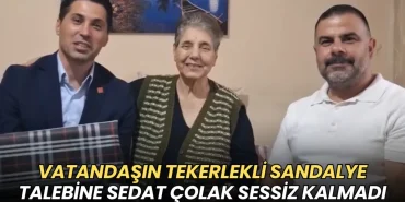 Vatandaşın tekerlekli sandalye talebine Sedat Çolak sessiz kalmadı 16 Tekirdağ haberleri - Vatandaşın tekerlekli sandalye talebine Sedat Çolak sessiz kalmadı