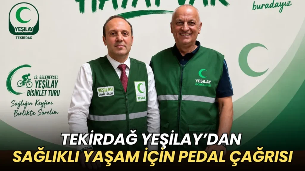 Tekirdağ haberleri - Yeşilay’dan sağlıklı yaşam için pedal çağrısı