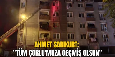 Çorlu haberleri - Ahmet Sarıkurt: Tüm Çorlu'muza geçmiş olsun