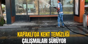Kapaklı haberleri - Kapaklı Belediyesi'nden kapsamlı temizlik çalışması