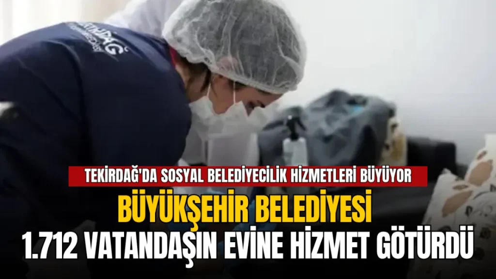Tekirdağ haberleri - Tekirdağ Büyükşehir Belediyesi ekipleri evde kişisel bakım hizmeti kapsamında yaşlı bir vatandaşa destek sağlıyor.