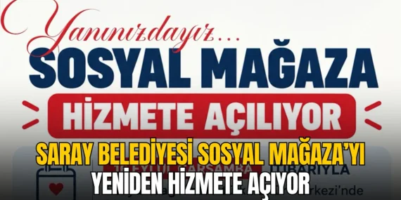 Saray Belediyesi Sosyal Mağaza’yı yeniden hizmete açtı