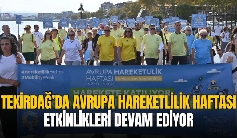 Tekirdağ’da Avrupa Hareketlilik Haftası etkinlikleri devam ediyor