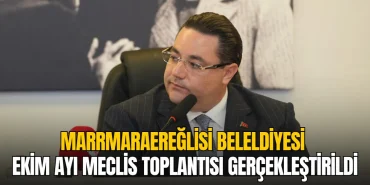 Marmaraereğlisi Ekim ayı meclis toplantısı gerçekleştirildi 16 Marmaraereğlisi Ekim ayı meclis toplantısı gerçekleştirildi